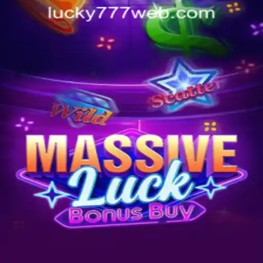 Experience the Thrill of MassiveLuckBonusBuy at Lucky 777 Casino