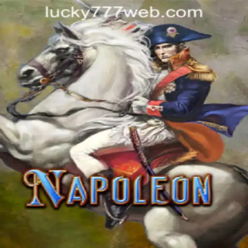 Discover the Thrilling World of 'Napoleon' at Lucky 777 Casino