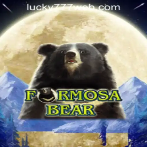 FormosaBear: An Exciting Adventure in the Realm of Lucky 777