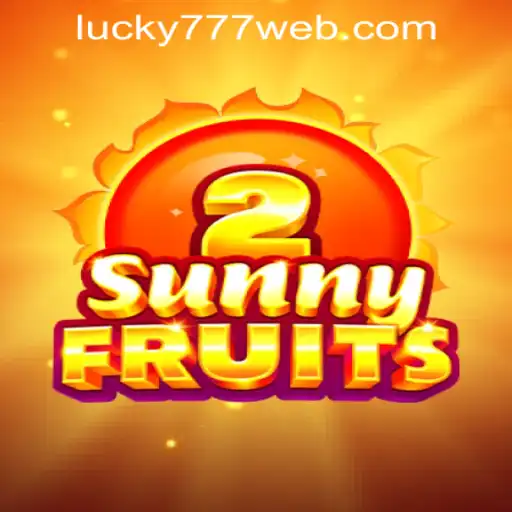 Exploring SunnyFruits2: A Vibrant Addition to Lucky 777 Casino