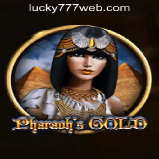 Discover the Excitement of PharaohsGold at Lucky 777 Casino