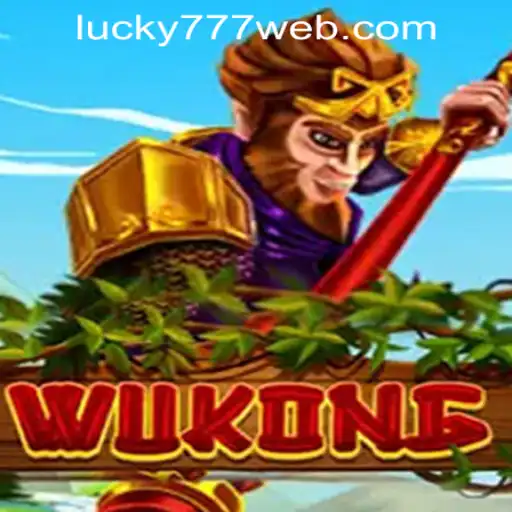 Exploring the Thrilling World of Wukong and How to Access Lucky 777 Casino